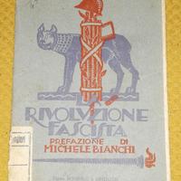 La rivoluzione fascista P. Gorgolini
