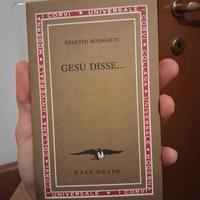 Gesù Disse... - Ernesto Buonaiuti - Dall'Oglio