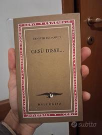 Gesù Disse... - Ernesto Buonaiuti - Dall'Oglio