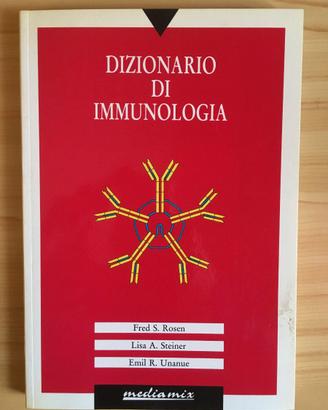 Dizionario di Immunologia – Rosen, Steiner