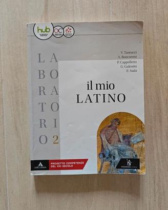 Il mio latino. Laboratorio 2. Di Tanucci - Roncoro