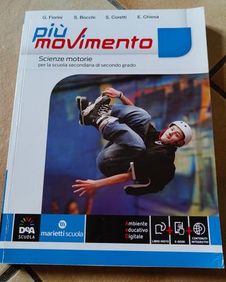 Libro Più Movimento - Scienze Motorie Superiori