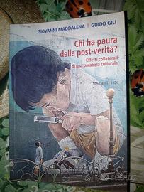 Chi ha paura della post verità - Maddalena Gili