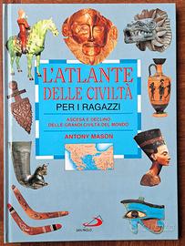 Libro L' atlante delle civiltà per i ragazzi Mason