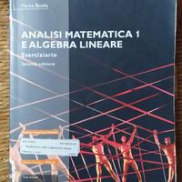 Analisi Matematica 1 e algebra lineare Eserciziari