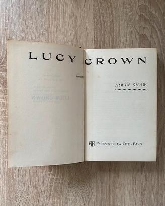 Romanzo di Irwin Shaw Lucy Crown lingua francese