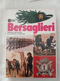 Bersaglieri - Epopea dei fanti piumati