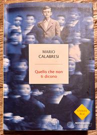 Libro "Quello che non ti dicono" Mario Calabresi