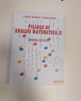 Pillole di Analisi Matematica II - Bianco Mazzi