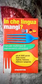 In che lingua mangi?