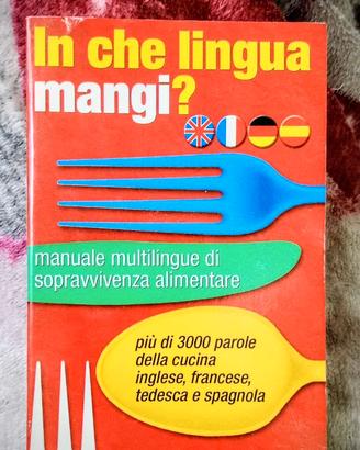In che lingua mangi?