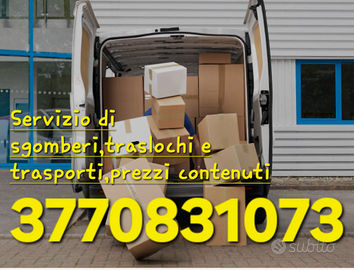 Sgomberi-Traslochi- Pulizie ROMA E PROVINCIA