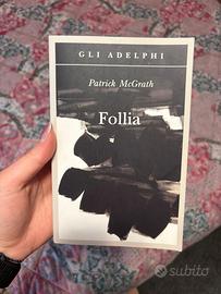 Follia di Patrick McGrath