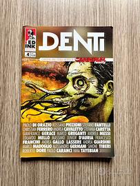 Denti 4 - Edizioni Inkiostro