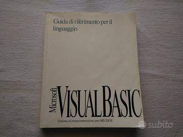 VISUAL BASIC GUIDA DI RIFERIMENTO PER  LINGUAGGIO