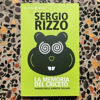Libro Sergio Rizzo “La memoria del criceto”