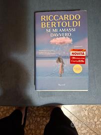 BERTOLDI RICCARDO - Se mi amassi davvero