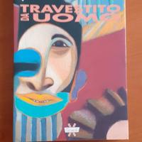 Travestito da uomo Cesare Battisti