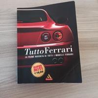 Libro - Tutto Ferrari - Raccolta di tutti modelli