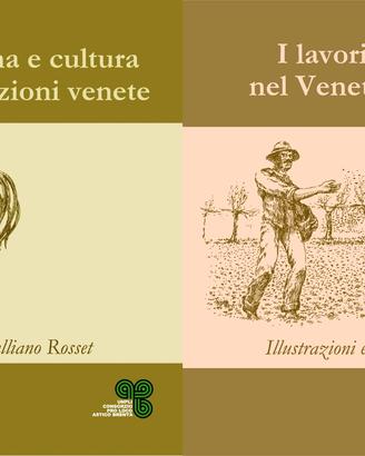 Rosset Sapienza Contadina + I lavori e le stagioni