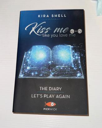 Libro Kiss Me Like You Love Me 4+5