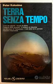 Libro Terra senza tempo di Petr Kolosimo