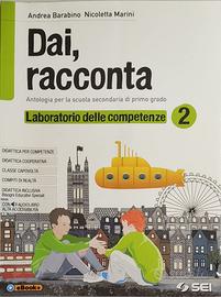 Dai, racconta 2 + Letteratura + Laboratorio
