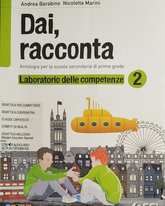 Dai, racconta 2 + Letteratura + Laboratorio