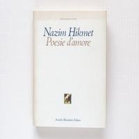 Nazim Hikmet POESIE D'AMORE Mondadori