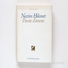Nazim Hikmet POESIE D'AMORE Mondadori