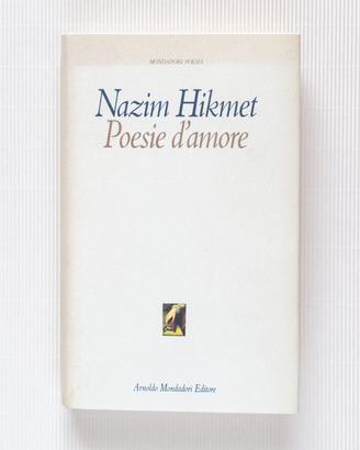 Nazim Hikmet POESIE D'AMORE Mondadori