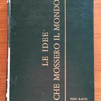 P. Rauti - LE IDEE CHE MOSSERO IL MONDO - CEN 1965