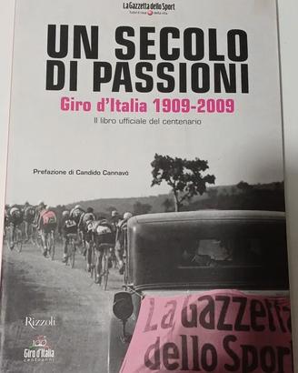 libro un secolo di passioni -giro d'Italia nuovo