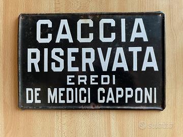 Tabella smaltata zona di caccia epoca