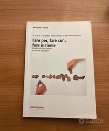 Fare per, fare con, fare insieme