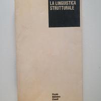 La linguistica strutturale - Einaudi 1966