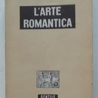 L'arte romantica
