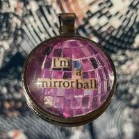 Ciondolo “I’m a mirrorball”