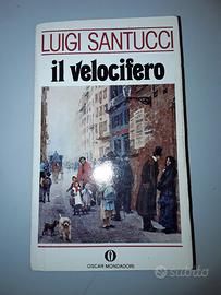 Santucci il velocifero Mondadori