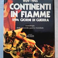 1939-1945: CONTINENTI IN FIAMME