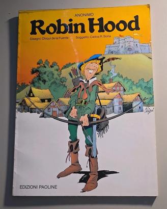 ROBIN HOOD le meraviglie della letteratura paoline