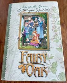 Elisabetta Gnone Fairy Oak La trilogia completa