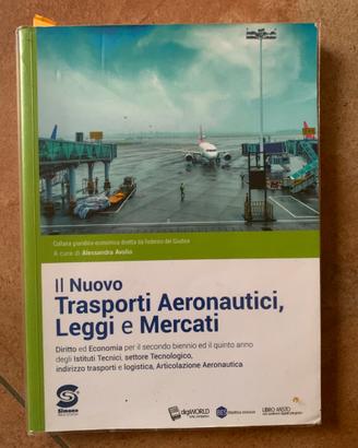 Il Nuovo -  Trasporti Aeronautici, Leggi e Mercati
