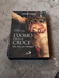 L'Uomo della Croce Una storia per immagini Tradigo