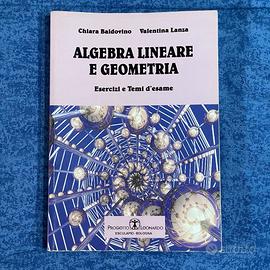 Libro Algebra Lineare e Geometria- Baldovino Lanza