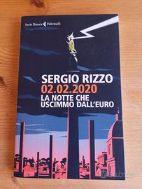 LA NOTTE CHE USCIMMO DALL’EURO