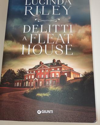 Libro "Delitti a Fleat House" - Lucinda Riley