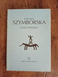 Wislawa Szymborska "Uno spasso"