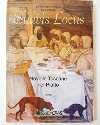 "Suavis Locus, Novelle Toscane nel Piatto", Libro