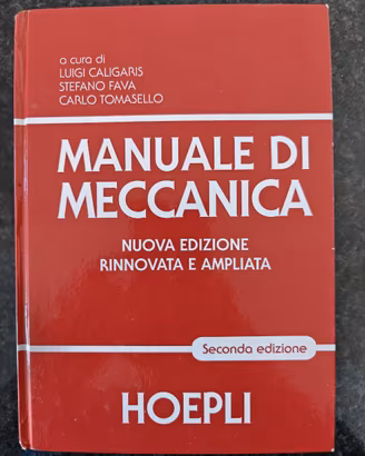 Manuale di Meccanica - Hoepli - Seconda Edizione